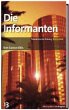 Die Informanten - Bild 1