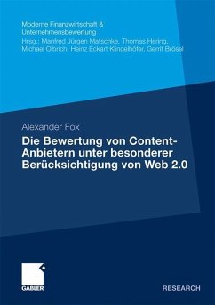 Die Bewertung von Content-Anbietern unter besonderer Berücksichtigung von Web 2.0 - Fox, Alexander