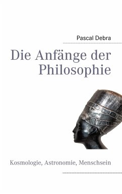 Die Anfänge der Philosophie - Debra, Pascal