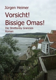 Vorsicht! Bissige Omas! - Heimer, Jürgen