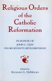 Religious Orders of the Catholic Reformation