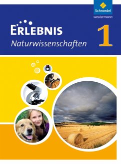 Erlebnis Naturwissenschaften 1. Schulbuch. Hessen, Niedersachsen