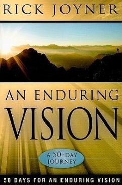 An Enduring Vision: A 50-Day Journey - Joyner, Rick