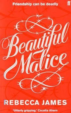 Beautiful Malice - James, Rebecca