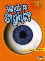 What is Sight? - Boothroyd, Jennifer