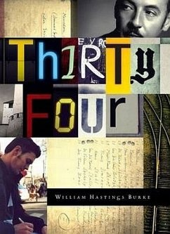 Thirty Four - Burke, William Hastings