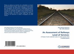 An Assessment of Railways Level of Services: - Rubayet Rahaman, Khan;Arifur, Md.
