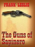 The Guns of Sapinero