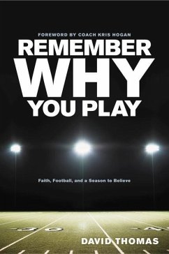 Remember Why You Play - Thomas, David