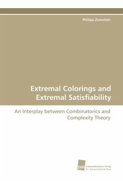 Extremal Colorings and Extremal Satisfiability - Zumstein, Philipp