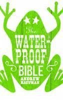 The Waterproof Bible - Kaufman, Andrew