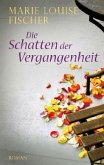 Die Schatten der Vergangenheit