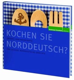 Kochen Sie Norddeutsch? - Wehmann, Heinz O.