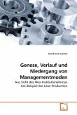 Genese, Verlauf und Niedergang von Managementmoden