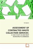 ASSESSMENT OF CONTRACTED WASTE COLLECTION SERVICES: