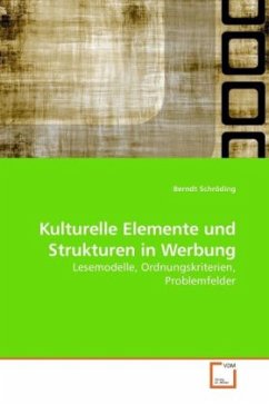 Kulturelle Elemente und Strukturen in Werbung - Schröding, Berndt