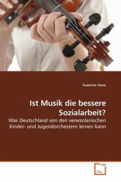 Ist Musik die bessere Sozialarbeit? - Cloos, Susanne