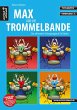 Max und die Trommelbande - Bild 1