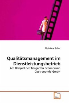 Qualitätsmanagement im Dienstleistungsbetrieb - Terber, Christiane