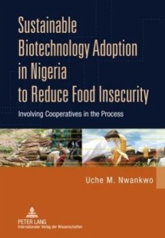 Sustainable Biotechnology Adoption in Nigeria to Reduce Food Insecurity - Nwankwo, Uche M.