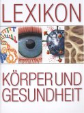Lexikon Körper und Gesundheit