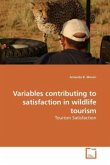 Variables contributing to satisfaction in wildlife tourism