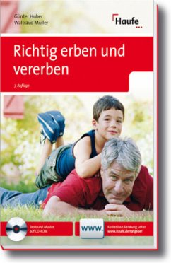 Richtig erben und vererben, m. CD-ROM - Huber, Günter; Müller, Waltraud