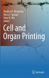 Cell and Organ Printing - Bild 1