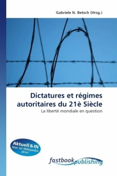 Dictatures et régimes autoritaires du 21è Siècle