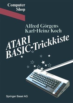 ATARI BASIC-Trickkiste - Görgens, Alfred; Koch, Karl-Heinz