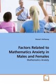 Factors Related to Mathematics Anxiety in Males and Females