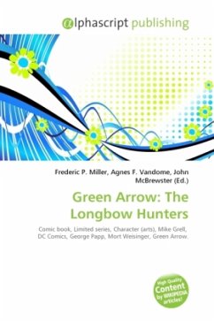 Green Arrow: The Longbow Hunters