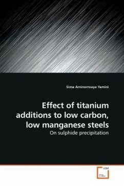 Effect of titanium additions to low carbon, low manganese steels - Aminorroaya Yamini, Sima