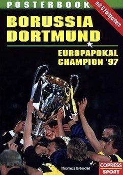 Posterbook Borussia Dortmund, Europapokal Champion 97 - Brendel, Thomas