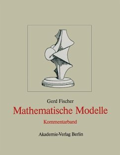 Mathematische Modelle, in 2 Bdn. - Fischer, Gerd