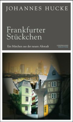 Frankfurter Stückchen - Hucke, Johannes