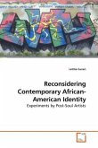 Reconsidering Contemporary African-American Identity