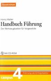 Handbuch Führung - Handelsblatt, m. CD-ROM