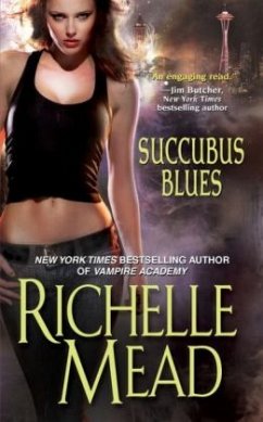 Succubus Blues, English Edition - Mead, Richelle