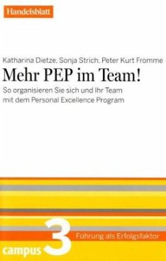 Mehr PEP im Team! - Dietze, Katharina; Strich, Sonja; Fromme, Peter
