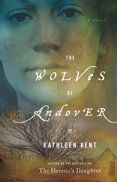 The Wolves of Andover - Kent, Kathleen