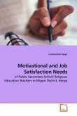 Motivational and Job Satisfaction Needs