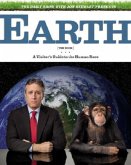 The Daily Show With Jon Stewart Presents: Earth The Daily Show With Jon Stewart Presents: Earth