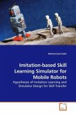 Imitation-based Skill Learning Simulator for Mobile Robots