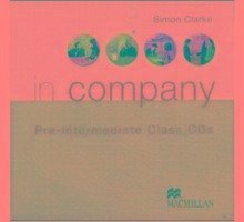 In Company. Pre-Intermediate Class - Clarke, Simon