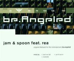 Be. Angeled - Jam & Spoon