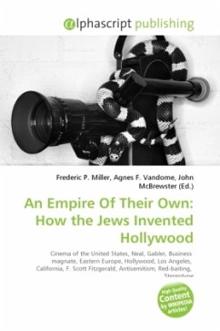 An Empire Of Their Own: How the Jews Invented Hollywood