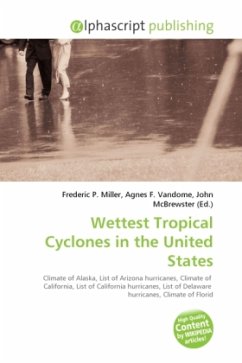 Wettest Tropical Cyclones in the United States