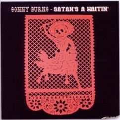 Satan'S A Waitin' - Sonny Burns