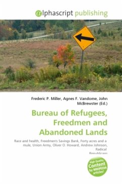 Bureau of Refugees, Freedmen and Abandoned Lands